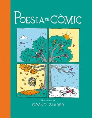 POESIA EN CÒMIC | 9788419393487 | SNIDER, GRANT | Llibreria L'Altell - Llibreria Online de Banyoles | Comprar llibres en català i castellà online - Llibreria de Girona