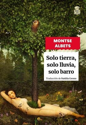 SOLO TIERRA, SOLO LLUVIA, SOLO BARRO | 9791387554118 | ALBETS REIG, MONTSE | Llibreria L'Altell - Llibreria Online de Banyoles | Comprar llibres en català i castellà online - Llibreria de Girona