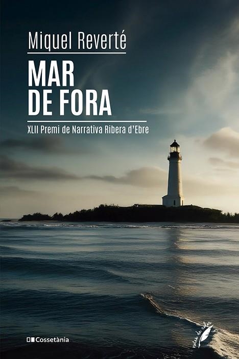 MAR DE FORA | 9788413565026 | REVERTÉ AGUILAR, MIQUEL | Llibreria Online de Banyoles | Comprar llibres en català i castellà online