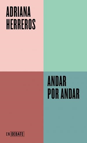 ANDAR POR ANDAR (SERIE ENDEBATE) | 9788410433939 | HERREROS, ADRIANA | Llibreria Online de Banyoles | Comprar llibres en català i castellà online