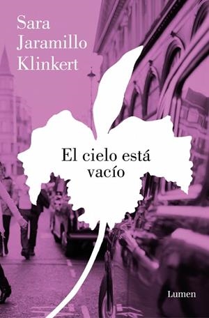 EL CIELO ESTÁ VACÍO | 9788426431363 | JARAMILLO KLINKERT, SARA | Llibreria Online de Banyoles | Comprar llibres en català i castellà online