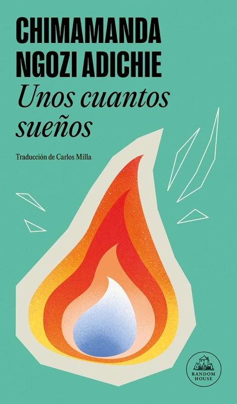 UNOS CUANTOS SUEÑOS | 9788439744498 | ADICHIE, CHIMAMANDA NGOZI | Llibreria Online de Banyoles | Comprar llibres en català i castellà online