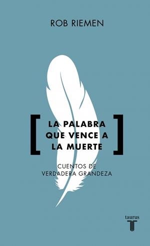 LA PALABRA QUE VENCE A LA MUERTE | 9788430628094 | RIEMEN, ROB | Llibreria Online de Banyoles | Comprar llibres en català i castellà online
