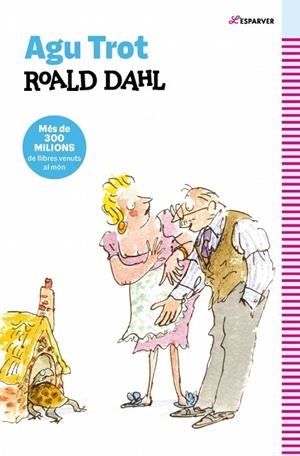 AGU TROT (EDICIÓ EN CATALÀ) | 9788410489332 | DAHL, ROALD | Llibreria Online de Banyoles | Comprar llibres en català i castellà online