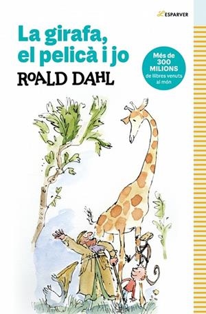 LA GIRAFA, EL PELICA I JO | 9788410489349 | DAHL, ROALD | Llibreria Online de Banyoles | Comprar llibres en català i castellà online