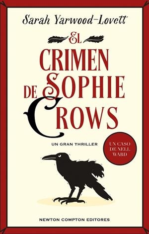 EL CRIMEN DE SOPHIE CROWS | 9788419620842 | YARWOOD-LOVETT, SARAH | Llibreria Online de Banyoles | Comprar llibres en català i castellà online