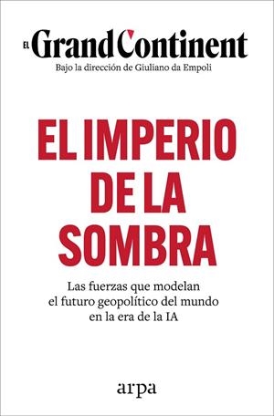 EL IMPERIO DE LA SOMBRA | 9788410313989 | EL GRAND CONTINENT | Llibreria Online de Banyoles | Comprar llibres en català i castellà online