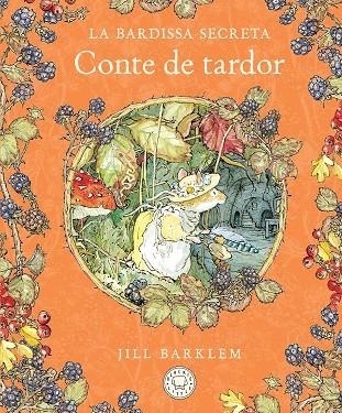 LA BARDISSA SECRETA. CONTE DE TARDOR | 9788410323445 | BARKLEM, JILL | Llibreria L'Altell - Llibreria Online de Banyoles | Comprar llibres en català i castellà online - Llibreria de Girona