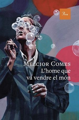 HOME QUE VA VENDRE EL MÓN, L' | 9788410488397 | COMES, MELCIOR | Llibreria Online de Banyoles | Comprar llibres en català i castellà online