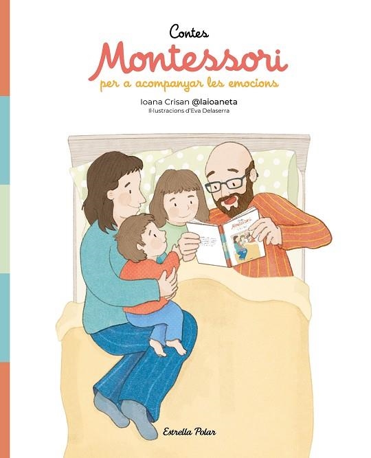 CONTES MONTESSORI PER ACOMPANYAR LES EMOCIONS | 9791387782269 | CRISAN, IOANA | Llibreria Online de Banyoles | Comprar llibres en català i castellà online