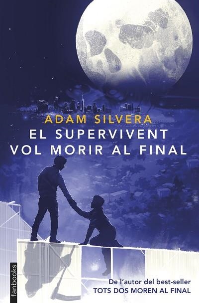SUPERVIVENT VOL MORIR AL FINAL, EL | 9788410028593 | SILVERA, ADAM | Llibreria L'Altell - Llibreria Online de Banyoles | Comprar llibres en català i castellà online - Llibreria de Girona