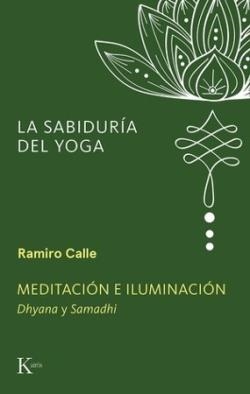 MEDITACIÓN E ILUMINACIÓN | 9788411213523 | CALLE, RAMIRO A. | Llibreria Online de Banyoles | Comprar llibres en català i castellà online