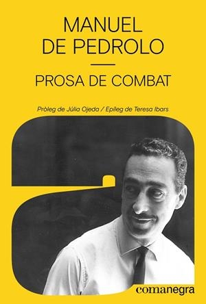 PROSA DE COMBAT | 9788410161795 | DE PEDROLO, MANUEL | Llibreria Online de Banyoles | Comprar llibres en català i castellà online