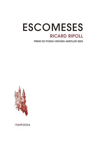 ESCOMESES | 9791387757083 | RIPOLL I VILLANUEVA, RICARD | Llibreria Online de Banyoles | Comprar llibres en català i castellà online
