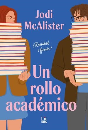 ROLLO ACADÉMICO, UN | 9788411329521 | MCALISTER, JODI | Llibreria L'Altell - Llibreria Online de Banyoles | Comprar llibres en català i castellà online - Llibreria de Girona