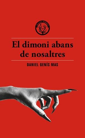 DIMONI ABANS DE NOSALTRES, EL | 9791399014617 | GENÍS MAS, DANIEL | Llibreria Online de Banyoles | Comprar llibres en català i castellà online