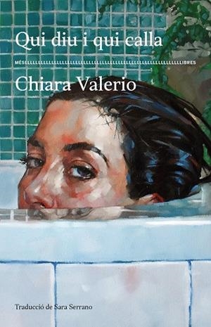 QUI DIU I QUI CALLA | 9788417353674 | VALERIO, CHIARA | Llibreria Online de Banyoles | Comprar llibres en català i castellà online