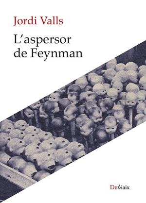 ASPERSOR DE FEYNMAN, L' | 9788410377486 | VALLS POZO, JORDI | Llibreria Online de Banyoles | Comprar llibres en català i castellà online