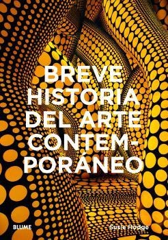 BREVE HISTORIA DEL ARTE CONTEMPORÁNEO | 9788410268920 | HODGE, SUSIE | Llibreria Online de Banyoles | Comprar llibres en català i castellà online