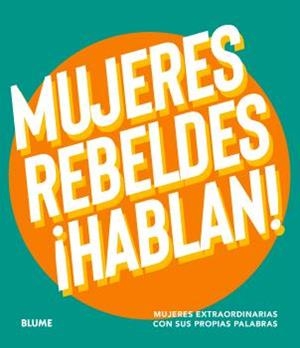 MUJERES REBELDES ¡HABLAN! | 9788410268999 | AAVV | Llibreria Online de Banyoles | Comprar llibres en català i castellà online