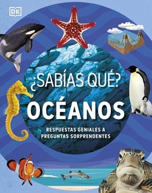 ¿SABÍAS QUÉ? OCÉANOS | 9780241775301 | DK | Llibreria Online de Banyoles | Comprar llibres en català i castellà online