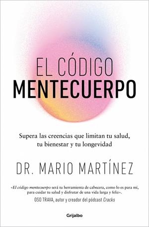 CÓDIGO MENTECUERPO, EL | 9788425371073 | MARTÍNEZ, DR. MARIO | Llibreria Online de Banyoles | Comprar llibres en català i castellà online
