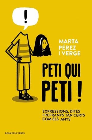 PETI QUI PETI! | 9788410256910 | PÉREZ VERGE, MARTA | Llibreria Online de Banyoles | Comprar llibres en català i castellà online