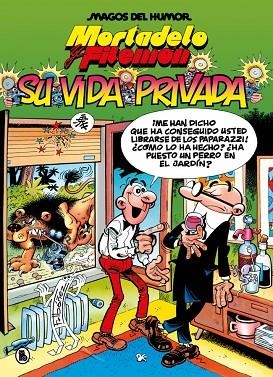 MORTADELO Y FILEMÓN. SU VIDA PRIVADA | 9788402430816 | IBÁÑEZ, FRANCISCO | Llibreria Online de Banyoles | Comprar llibres en català i castellà online