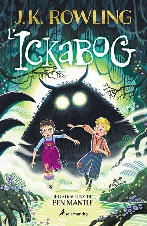 ICKABOG, L' | 9788419868640 | ROWLING, J.K. | Llibreria Online de Banyoles | Comprar llibres en català i castellà online