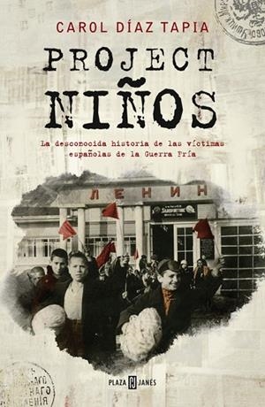 PROJECT NIÑOS | 9788401024320 | DÍAZ TAPIA, CAROL | Llibreria Online de Banyoles | Comprar llibres en català i castellà online