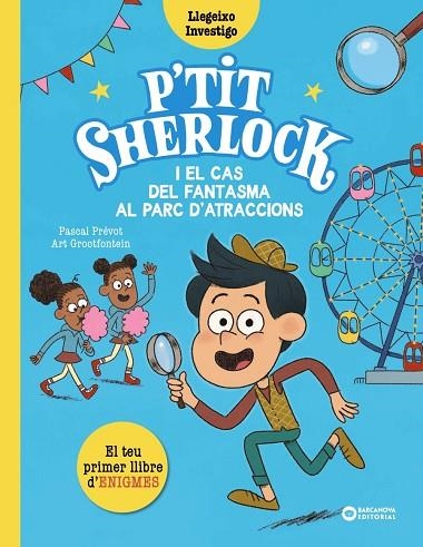 P'TIT SHERLOCK I EL CAS DEL FANTASMA AL PARC D'ATRACCIONS | 9788448965174 | PRÉVOT, PASCAL | Llibreria L'Altell - Llibreria Online de Banyoles | Comprar llibres en català i castellà online - Llibreria de Girona