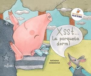 XSST... LA PORQUETA DORM! | 9791399061109 | DOMANOVA, NATASHA | Llibreria Online de Banyoles | Comprar llibres en català i castellà online