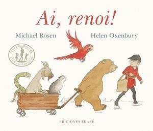 AI, RENOI! | 9788412988369 | MICHAEL ROSEN | Llibreria Online de Banyoles | Comprar llibres en català i castellà online