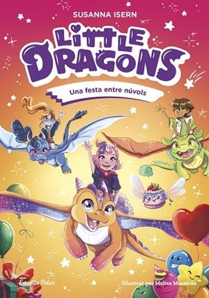 LITTLE DRAGONS 3. UNA FESTA ENTRE NÚVOLS | 9791387782313 | ISERN, SUSANNA | Llibreria L'Altell - Llibreria Online de Banyoles | Comprar llibres en català i castellà online - Llibreria de Girona