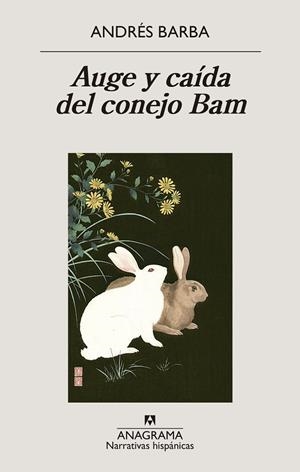 AUGE Y CAÍDA DEL CONEJO BAM | 9788433947741 | BARBA, ANDRÉS | Llibreria Online de Banyoles | Comprar llibres en català i castellà online
