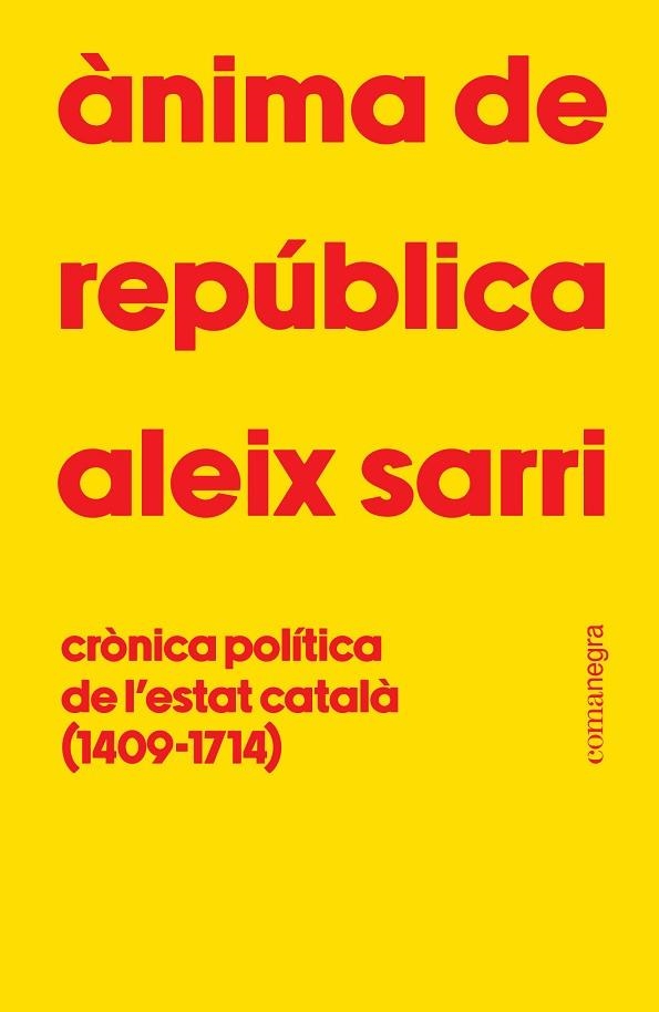 ÀNIMA DE REPÚBLICA | 9788410161801 | SARRI, ALEIX | Llibreria L'Altell - Llibreria Online de Banyoles | Comprar llibres en català i castellà online - Llibreria de Girona