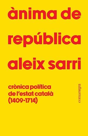 ÀNIMA DE REPÚBLICA | 9788410161801 | SARRI, ALEIX | Llibreria Online de Banyoles | Comprar llibres en català i castellà online