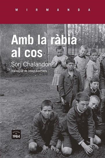 AMB LA RÀBIA AL COS | 9791387757069 | CHALANDON, SORJ | Llibreria L'Altell - Llibreria Online de Banyoles | Comprar llibres en català i castellà online - Llibreria de Girona