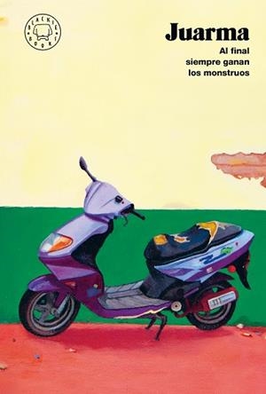 AL FINAL SIEMPRE GANAN LOS MONSTRUOS (NUEVA EDICIÓN) | 9788410323285 | JUARMA | Llibreria Online de Banyoles | Comprar llibres en català i castellà online