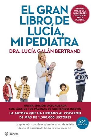 EL GRAN LIBRO DE LUCÍA MI PEDIATRA (EDICIÓN 5º ANIVERSARIO) | 9788408307426 | GALÁN BERTRAND, LUCÍA | Llibreria Online de Banyoles | Comprar llibres en català i castellà online