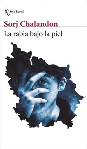 LA RABIA BAJO LA PIEL | 9788432248856 | CHALANDON, SORJ | Llibreria Online de Banyoles | Comprar llibres en català i castellà online