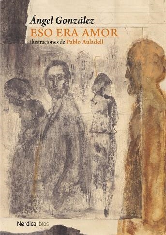ESO ERA AMOR | 9791387563790 | GONZÁLEZ MUÑIZ, ÁNGEL | Llibreria L'Altell - Llibreria Online de Banyoles | Comprar llibres en català i castellà online - Llibreria de Girona