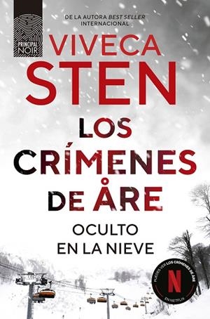 LOS CRÍMENES DE ARE. OCULTO EN LA NIEVE | 9788410424265 | STEN, VIVECA | Llibreria Online de Banyoles | Comprar llibres en català i castellà online