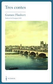 TRES CONTES | 9788409684038 | FLAUBERT, GUSTAVE | Llibreria L'Altell - Llibreria Online de Banyoles | Comprar llibres en català i castellà online - Llibreria de Girona