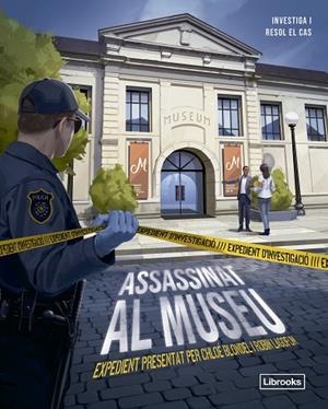 EXPEDIENT D'INVESTIGACIÓ. ASSASSINAT AL MUSEU | 9788412981438 | BONDEL, CHLOÉ | Llibreria Online de Banyoles | Comprar llibres en català i castellà online