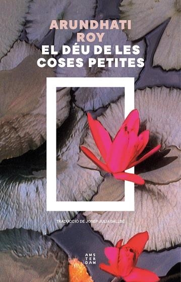 DÉU DE LES COSES PETITES, EL | 9788419960436 | ROY, ARUNDHATI | Llibreria L'Altell - Llibreria Online de Banyoles | Comprar llibres en català i castellà online - Llibreria de Girona