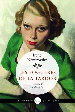 FOGUERES DE LA TARDOR, LES | 9788419474988 | NÉMIROVSKY, IRÈNE | Llibreria Online de Banyoles | Comprar llibres en català i castellà online