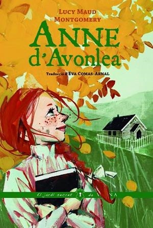 ANNE D'AVONLEA | 9788419474964 | MONTGOMERY, LUCY MAUD | Llibreria Online de Banyoles | Comprar llibres en català i castellà online