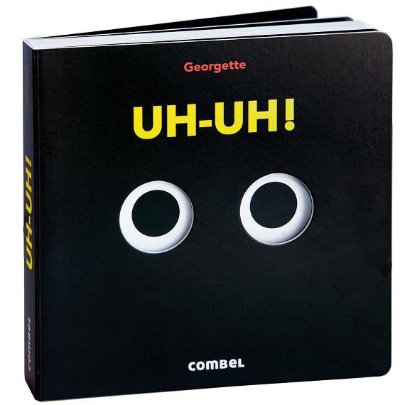 UH-UH! | 9788411582780 | GEORGETTE | Llibreria L'Altell - Llibreria Online de Banyoles | Comprar llibres en català i castellà online - Llibreria de Girona