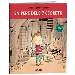 EN PERE DELS 7 SECRETS | 9788411582582 | LOSANTOS, CRISTINA | Llibreria Online de Banyoles | Comprar llibres en català i castellà online